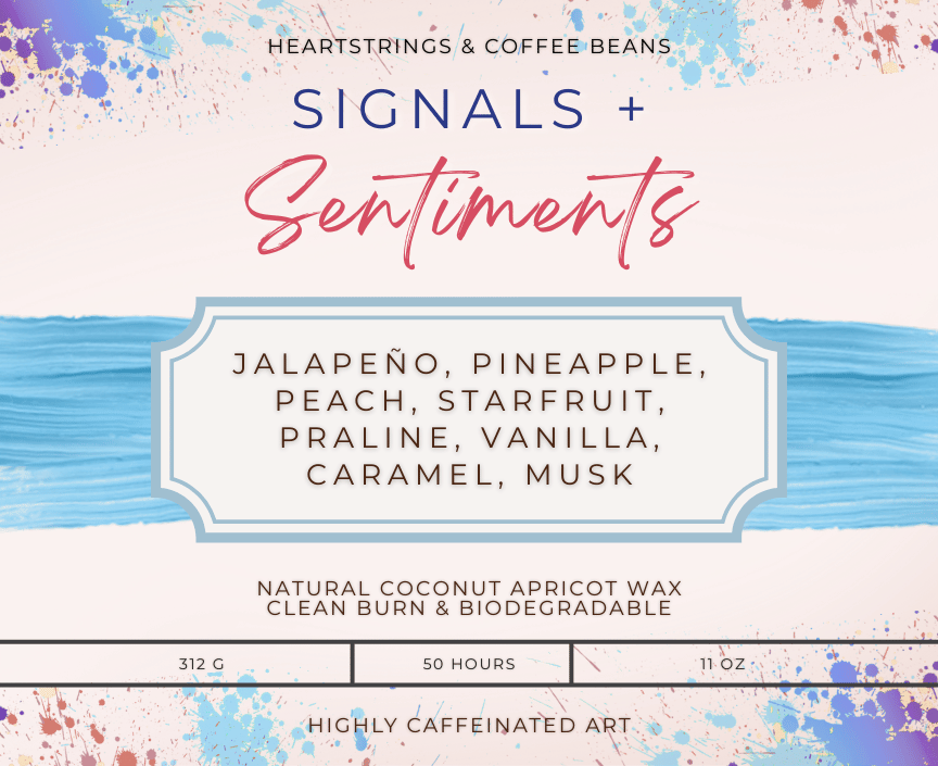 Heartstrings & Coffee Beans Candles: Signals + Sentiments