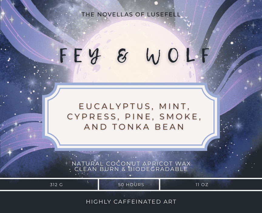The Candles of Lusefell: Fey & Wolf
