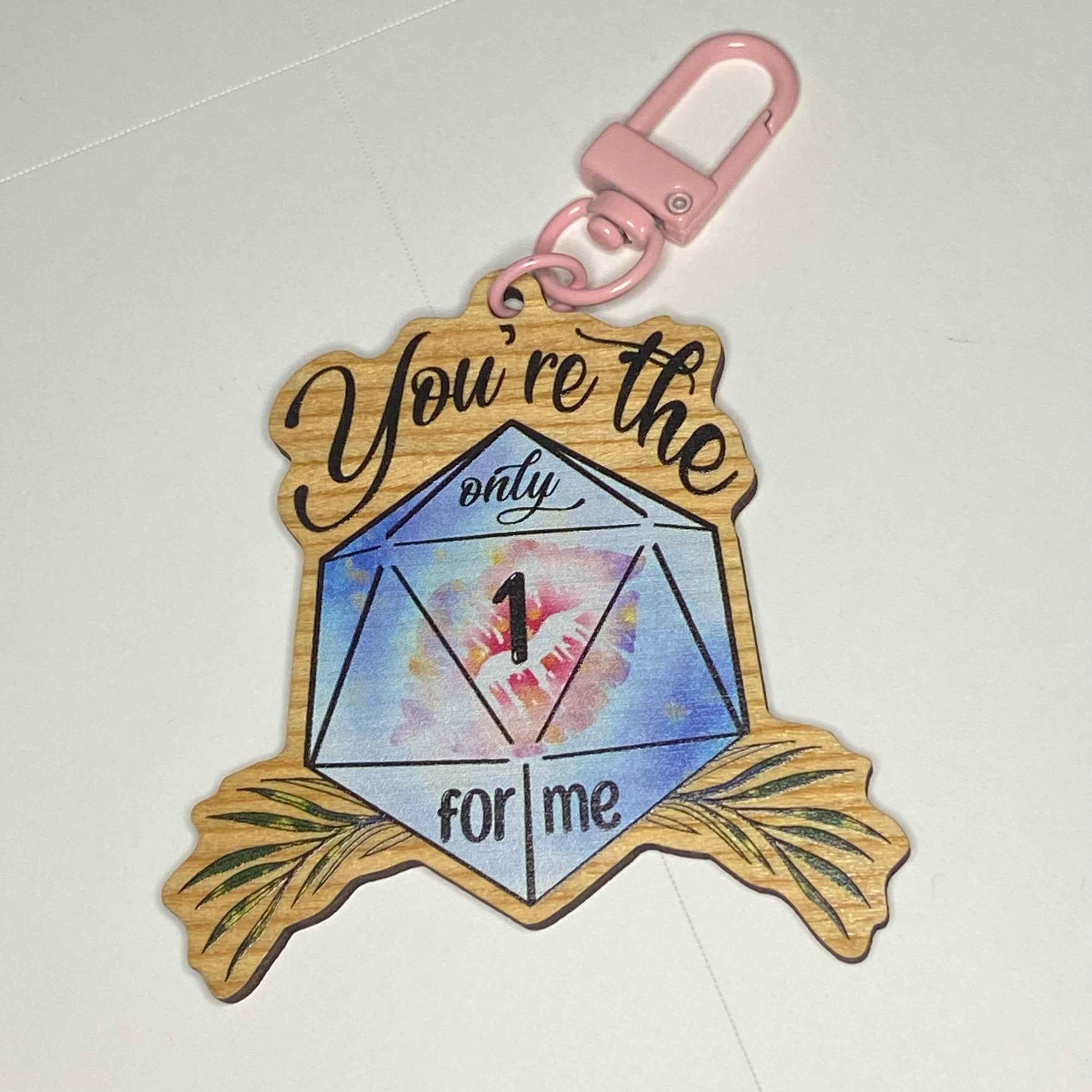 2.5" Wooden Keychain - Only One for Me