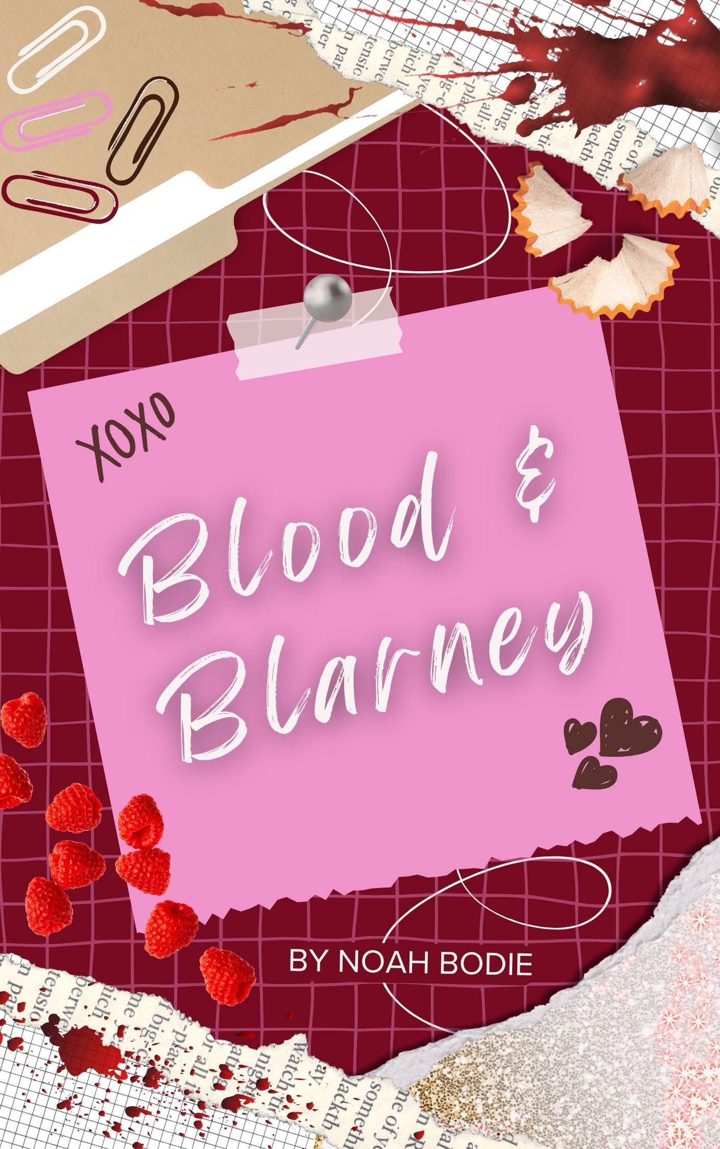Blood & Blarney by Noah Bodie